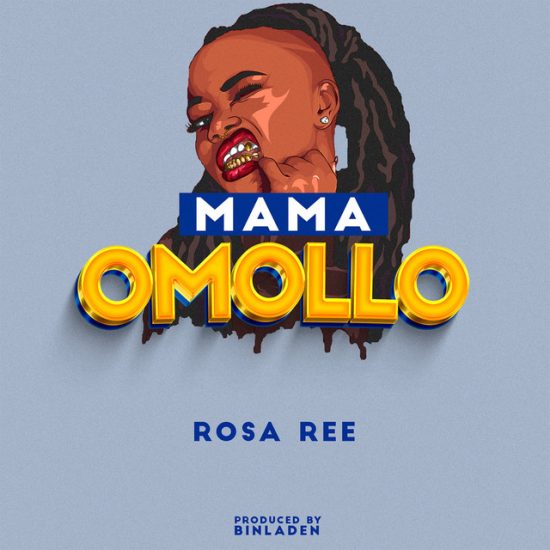 Rosa Ree - Mama Omollo Mp3 Download