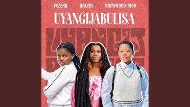 Fezeka Dlamini ft Nomfundo Moh x Naledi - Uyangijabulisa Mp3 Download 