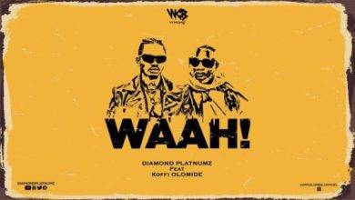 Diamond Platnumz Ft. Koffi Olomide - Waah Mp3 Download