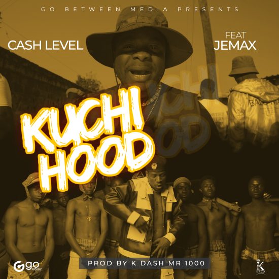 Cash Level ft. Jemax - Kuchi Hood Mp3 Download