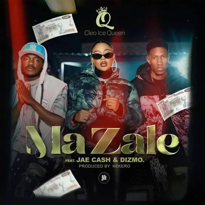 Cleo Ice Queen Ft Jae Cash & Dizmo – Ma Zale Mp3 Download