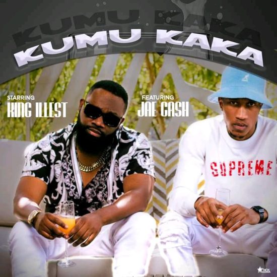 King Illest ft Jae Cash - Kumu Kaka Mp3 Download