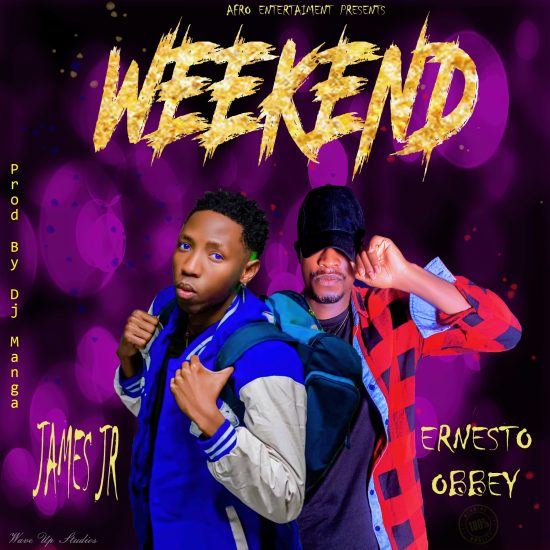 Ernesto Obbey ft James Jr - Weekend