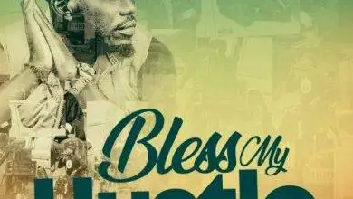 Drimz - Bless My Hustle Mp3 Download