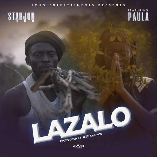 Starjon ft Paula - Lazalo Mp3 Download