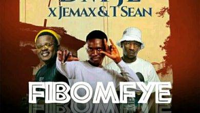 DM Je Cruz ft Jemax x T Sean - Fibomfye Mp3 Download