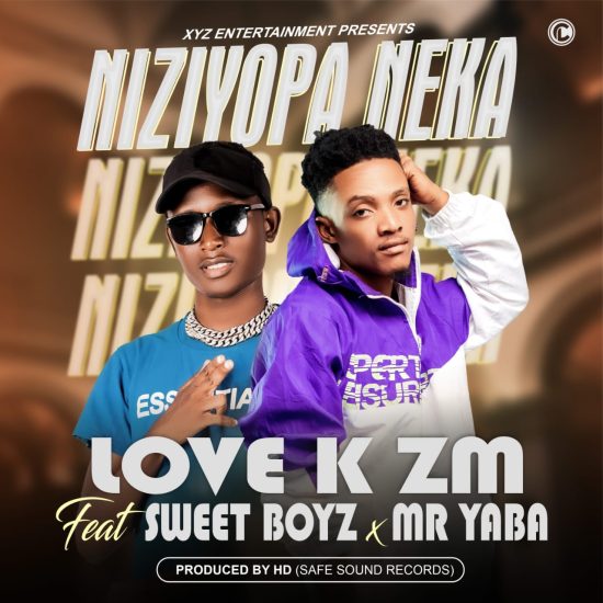 Love K Zambia Ft Sweet Boyz & Mr Yaba - Niziyopa Neka Mp3 Download