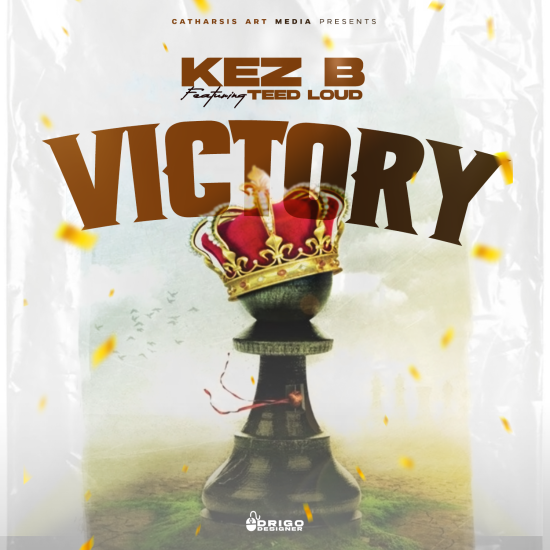 Kez B ft Teed Loud - Victory Mp3 Download