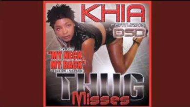 Khia - You Put Your Trust In A Stupid Hoe Mp3 Download