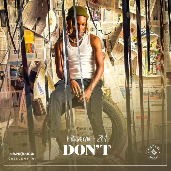 Mordecaii - Don't Mp3 Download