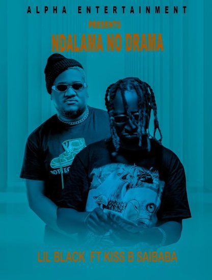 Lil Black Ft. Kiss B Sai Baba - Ndilama No Drama Mp3 Download