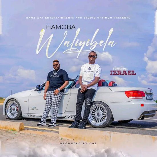 Hamoba ft Izrael – Waliyibela Mp3 Download