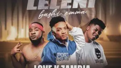 Love K Zambia Ft. Y Cool & Traff C - Tilekeleleni Mp3 Download