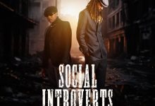Jay Rox & Willz Mr Nyopole – Social Introvert (Full Album & Zip)