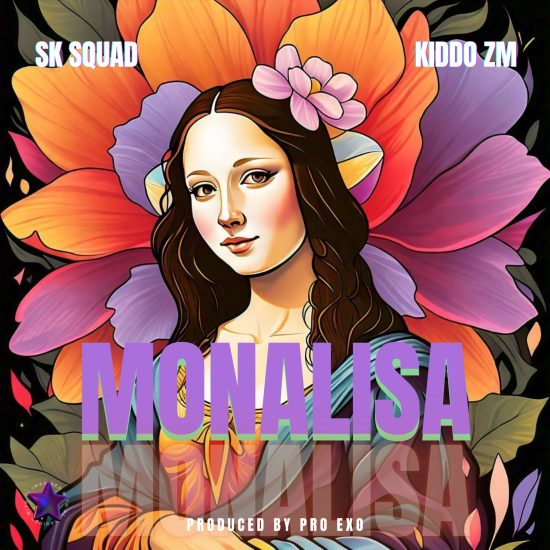 SK Squad ft Kiddo ZM - Monalisa Mp3 Download