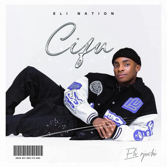 Eli Njuchi - Cifu (Album & Zip) Mp3 Download 