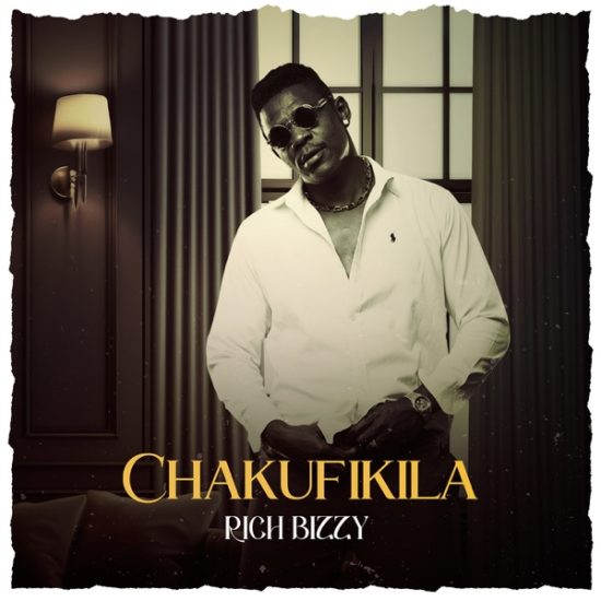 Rich Bizzy – Chakufikila Mp3 Download 