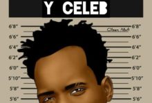 Y Celeb – Most Wanted (Album & Zip) Mp3 Download 