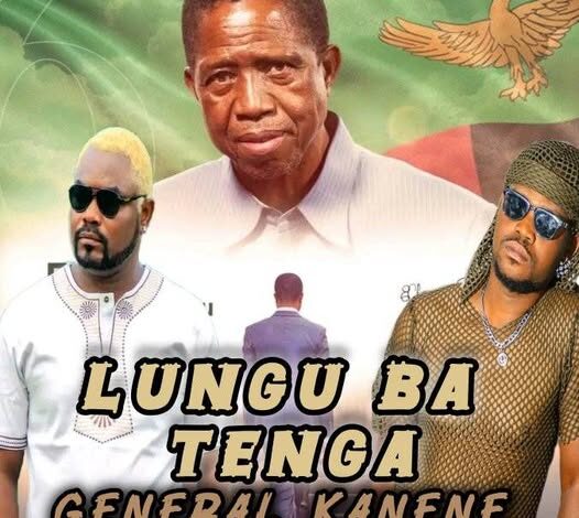 General Kanene Ft PST – Lungu Ba Tenga (Tribute Song) Mp3 Download 