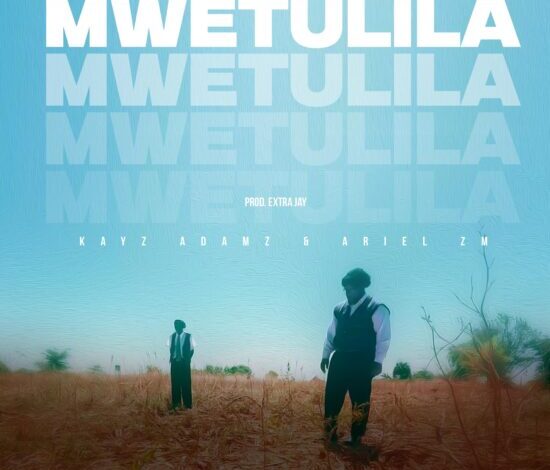 Kayz Adams ft Ariel ZM – Mwetulila Mp3 Download