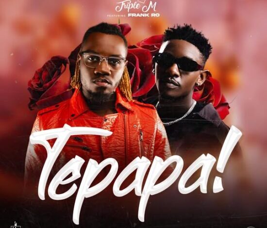 Triple M ft Frank Ro - Tepapa Mp3 Download