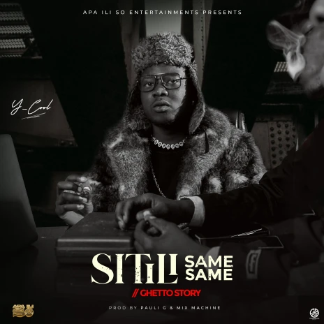 Y Cool - Sitili Same Same Mp3 Download