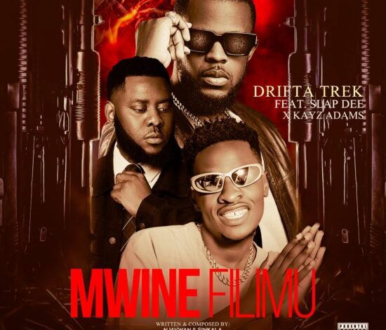 Drifta Trek ft Slapdee & Kayz Adams – Mwine Filimu Mp3 Download