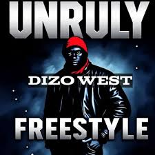Dizo West - Unruly Freestyle (Kale Bwangu) Mp3 Download