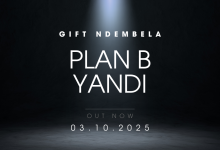 Gift Ndembela - Plan B Yandi