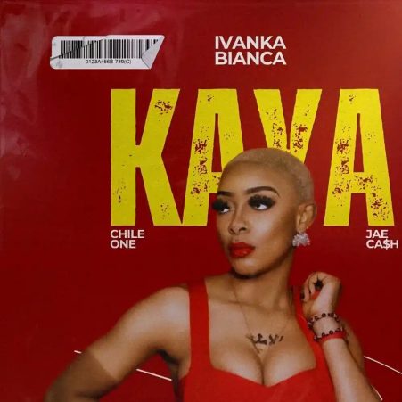 Ivanka Bianca ft Chile One & Jae Cash – Kaya Mp3 Download