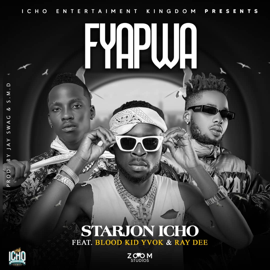 Starjon Icho ft. Blood Kid & Ray Dee – Fyapwa Mp3 Download